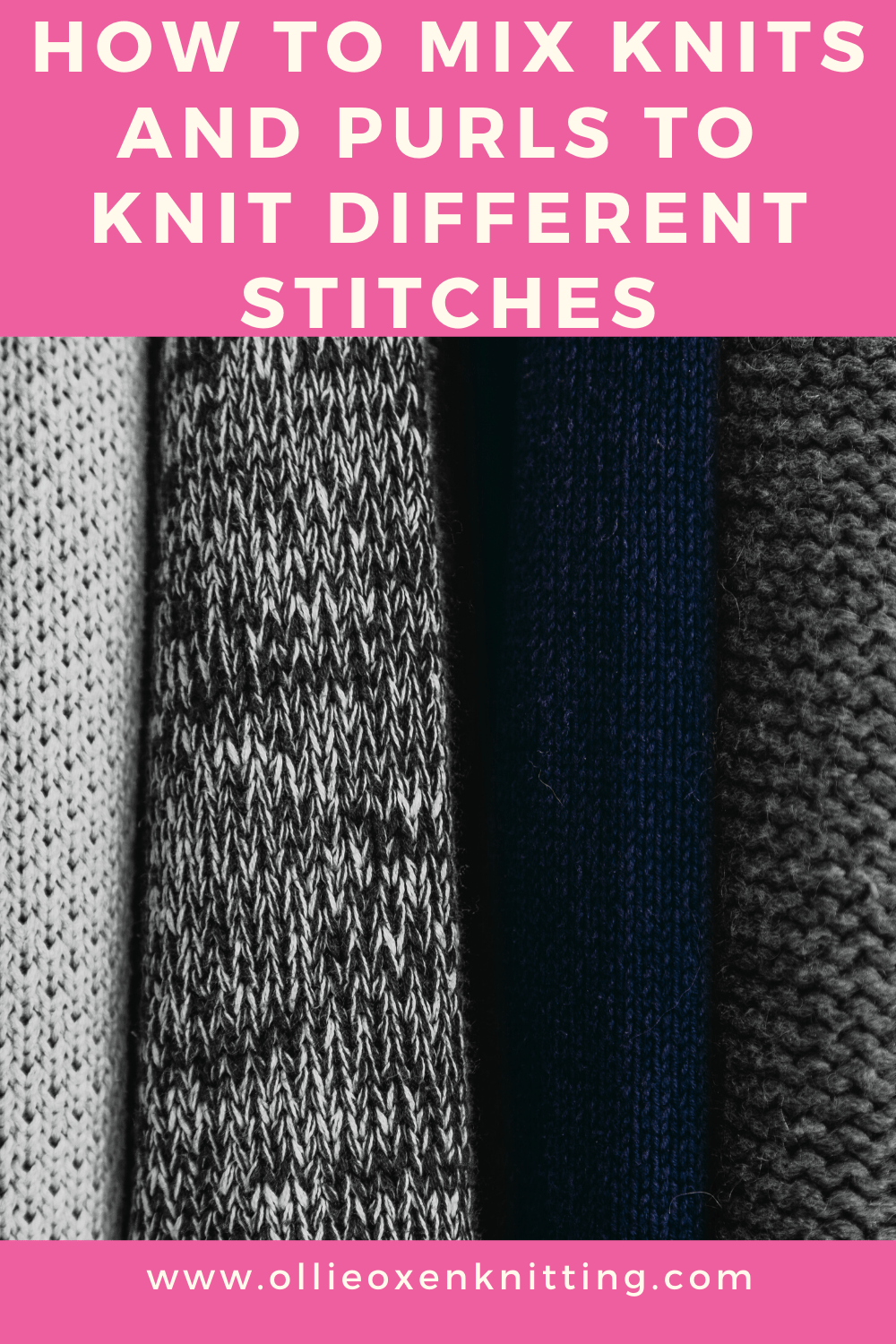 How To Mix Knits And Purls To Knit Different Stitches
