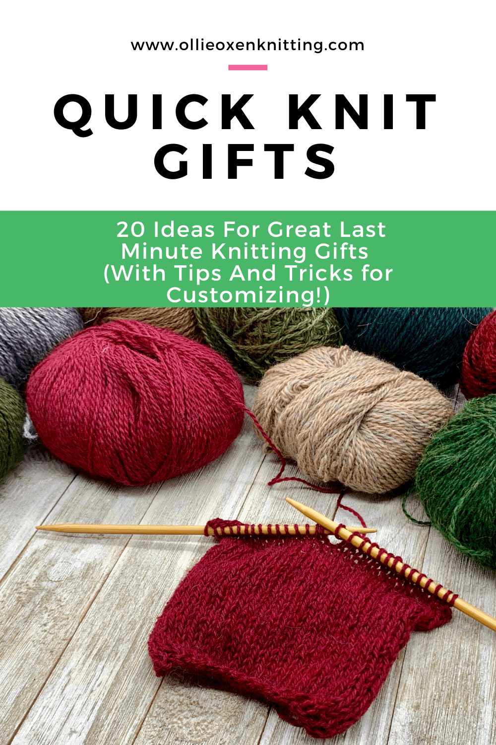 Quick Knit Gifts: 20 Ideas For Great Last Minute Knitting Gifts (With Tips And Tricks for Customizing!) | Ollie Oxen Knitting